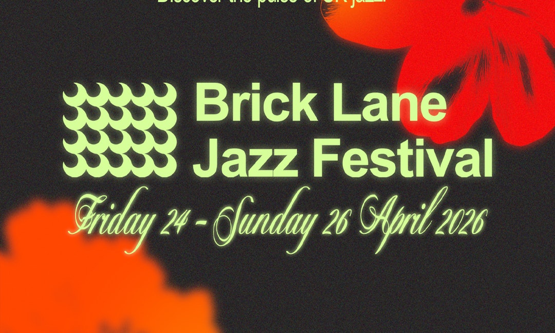 Brick Lane Jazz Festival 2026: Weekend Pass