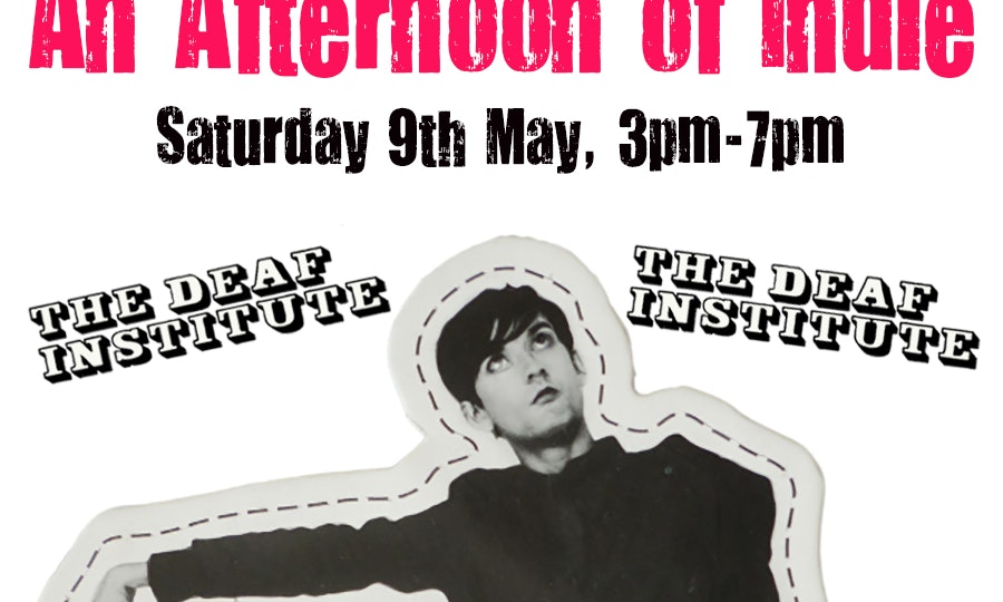 An Afternoon of Indie MANCHESTER (Over 30s Only)