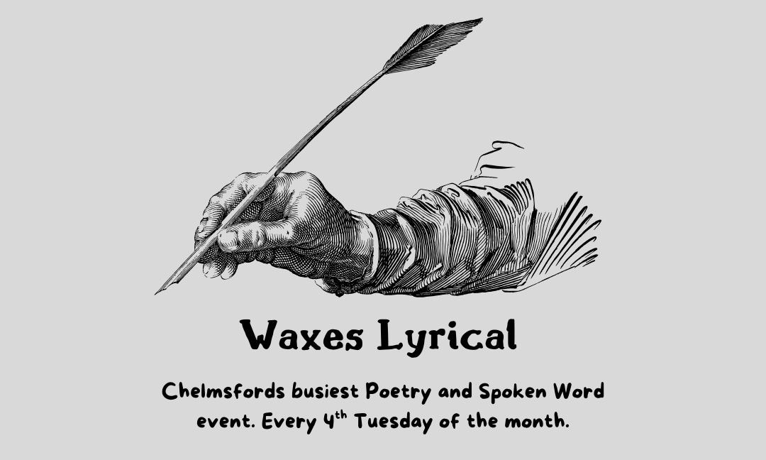 Waxes Lyrical - Poetry & Spoken Word