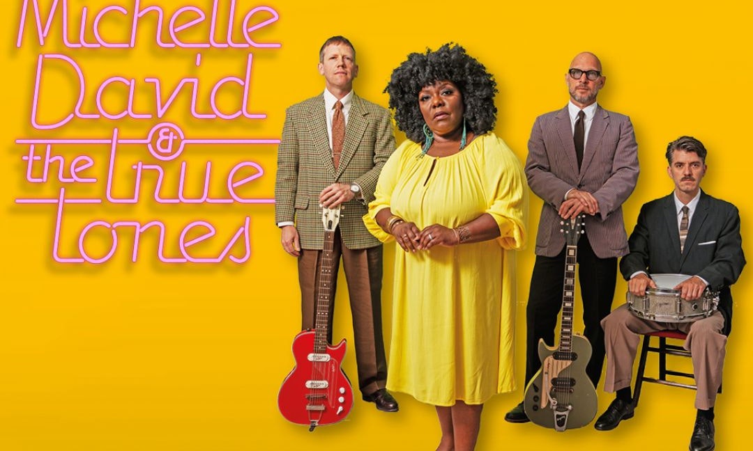 Michelle David & The True Tones