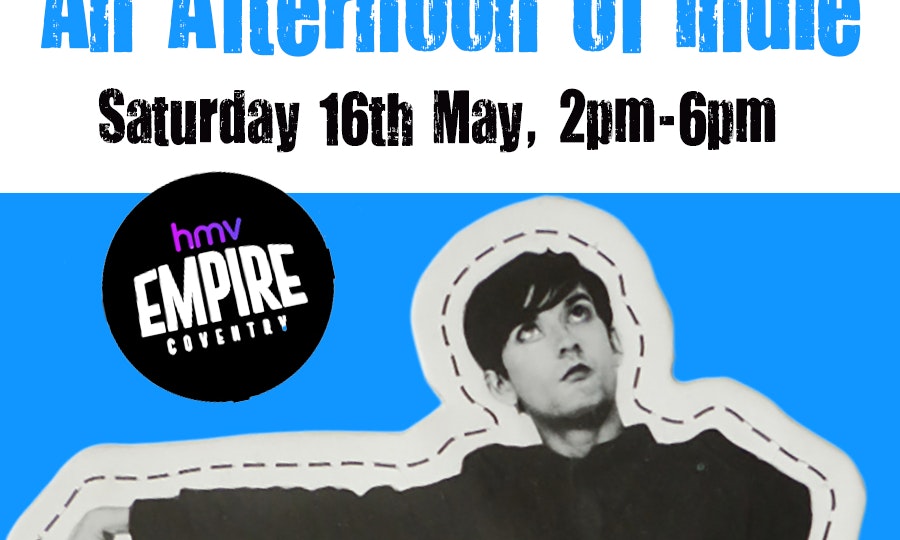 An Afternoon of Indie COVENTRY (For Over 30s Only)