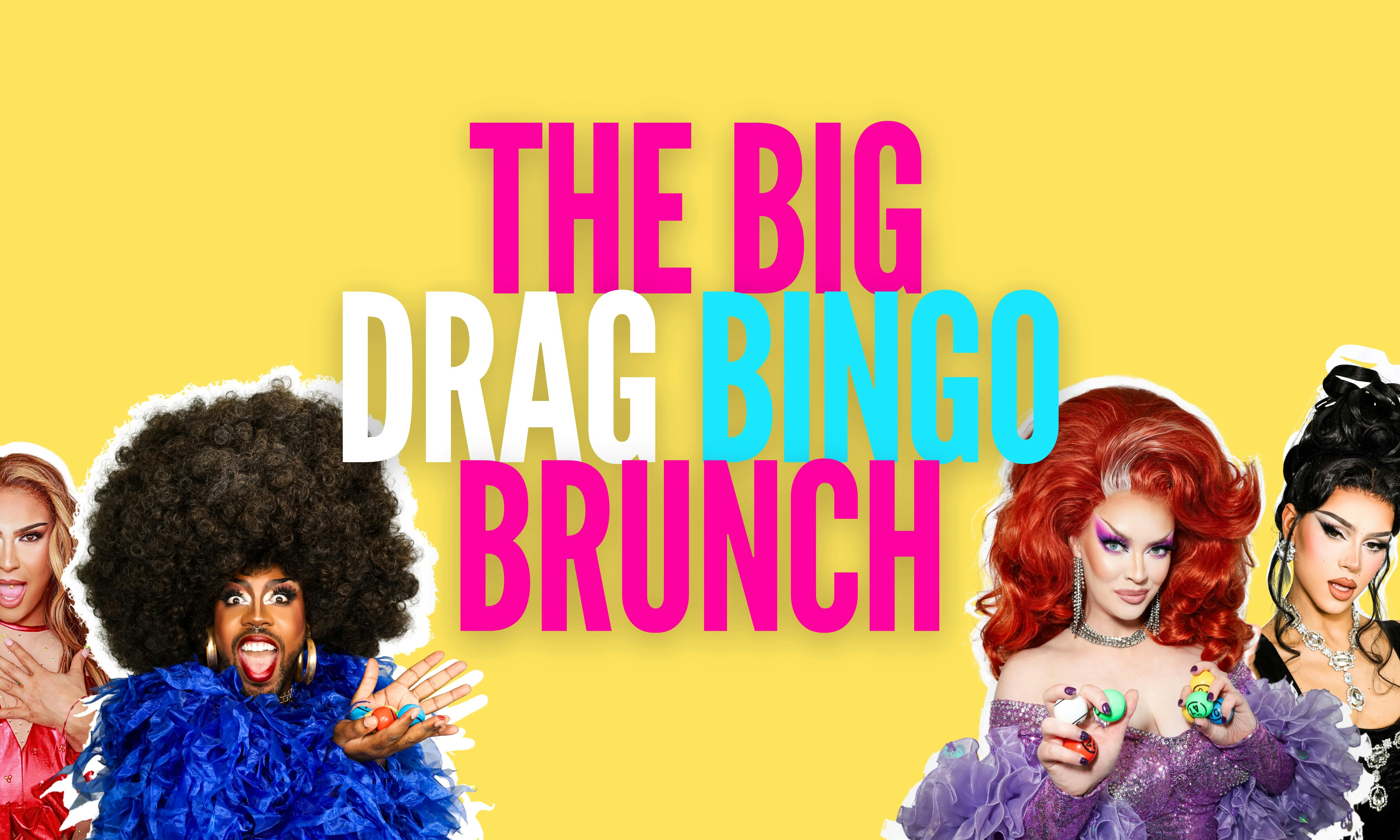 The Big Drag Bingo Brunch