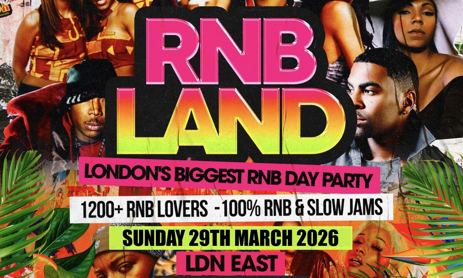 RNBLAND - London's Summer Opening RNB DAY PARTY