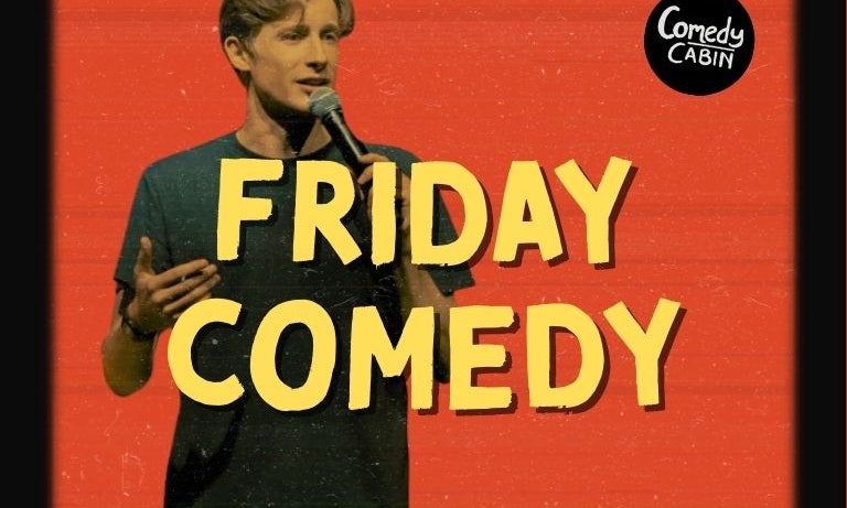 FRIDAY Comedy Night