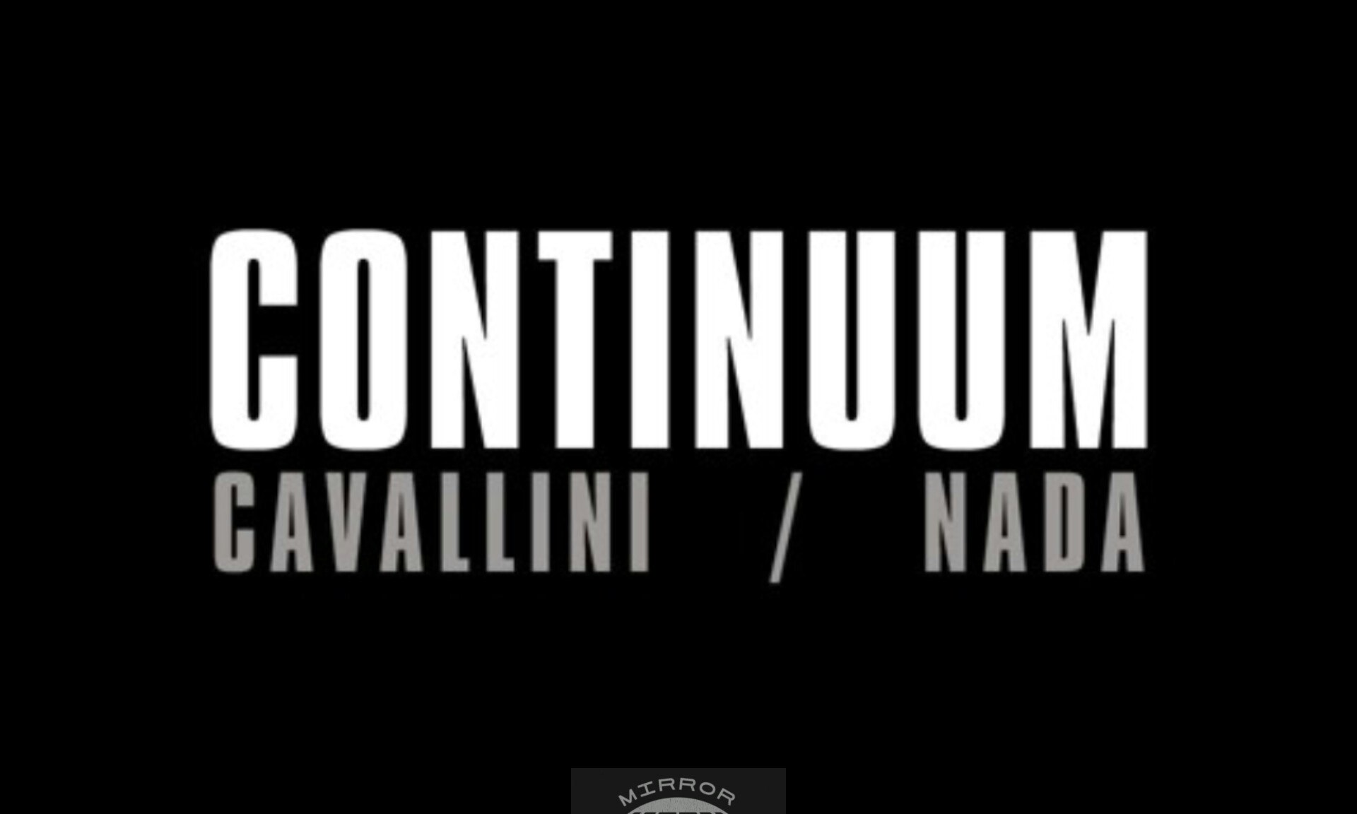 CONTINUUM - CAVALLINI/ NADA listening party