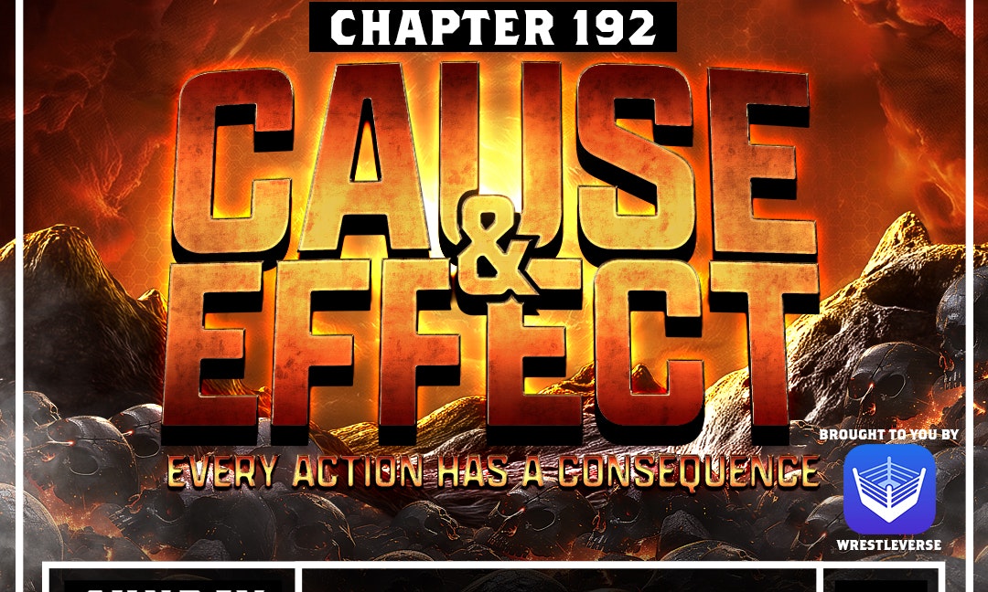 Chapter 192 - Cause & Effect