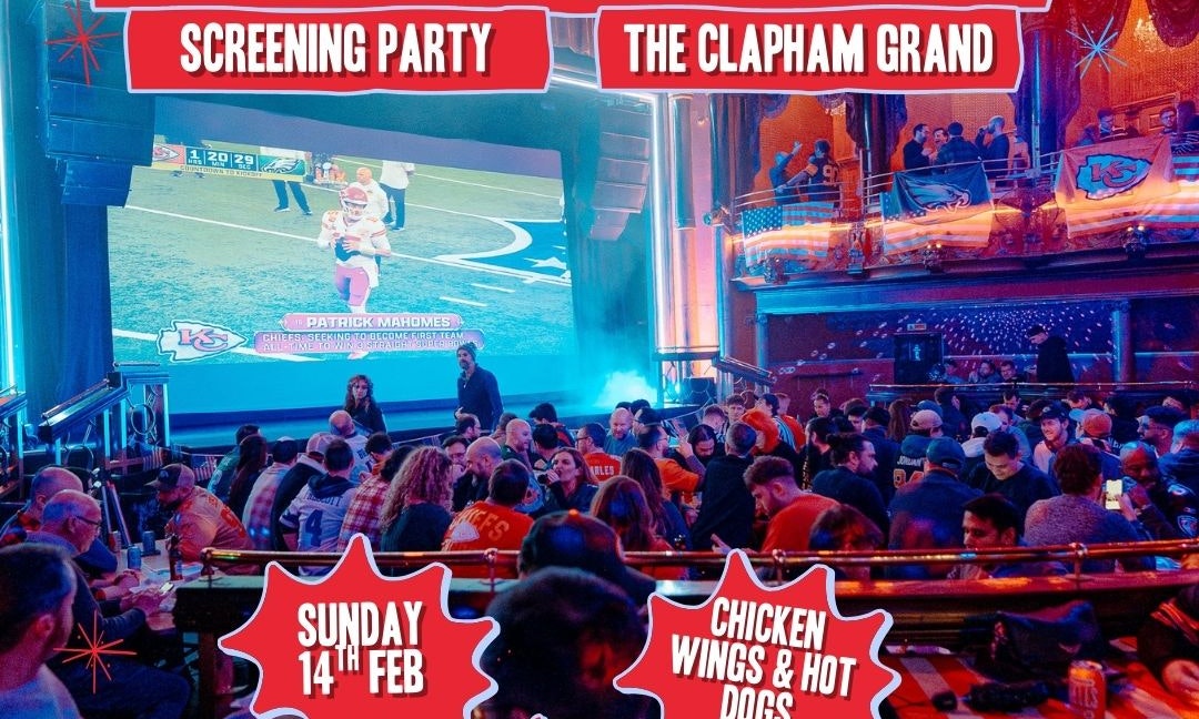 Super Bowl LXI Live Screening at The Clapham Grand