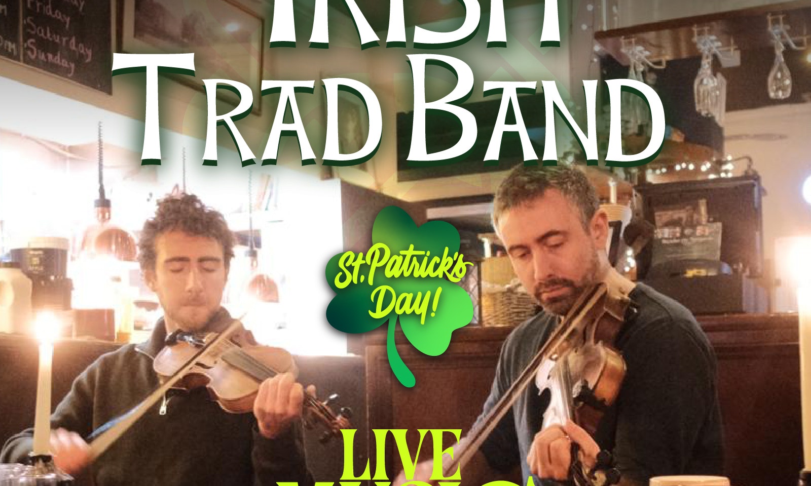 St Paddy's Day - Live Irish Trad Band