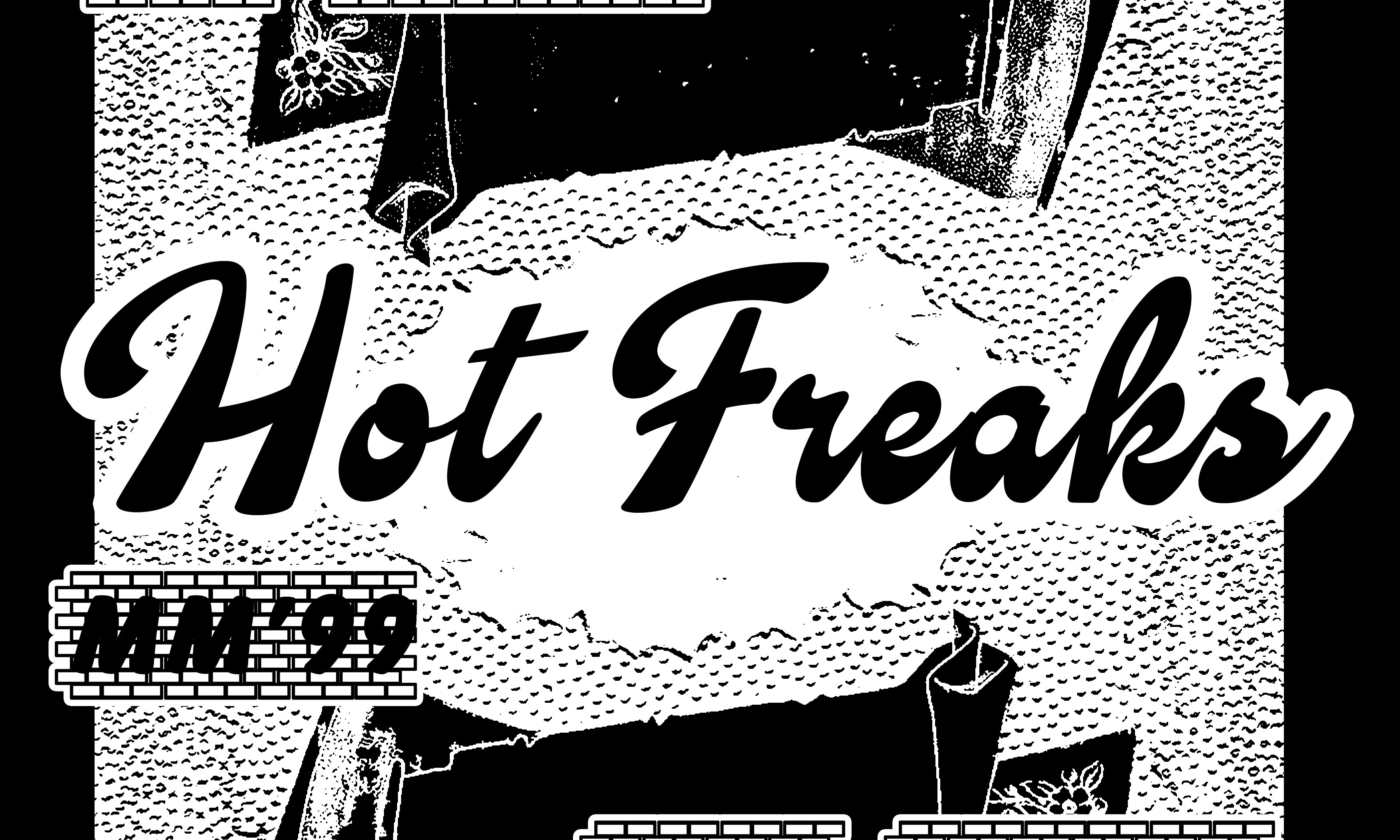 Hot Freaks #3: MM'99, Proteus & more