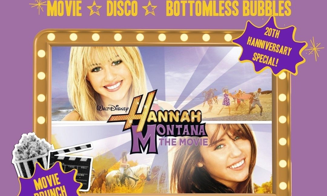 The Hannah Montana Movie Bottomless Brunch Party!