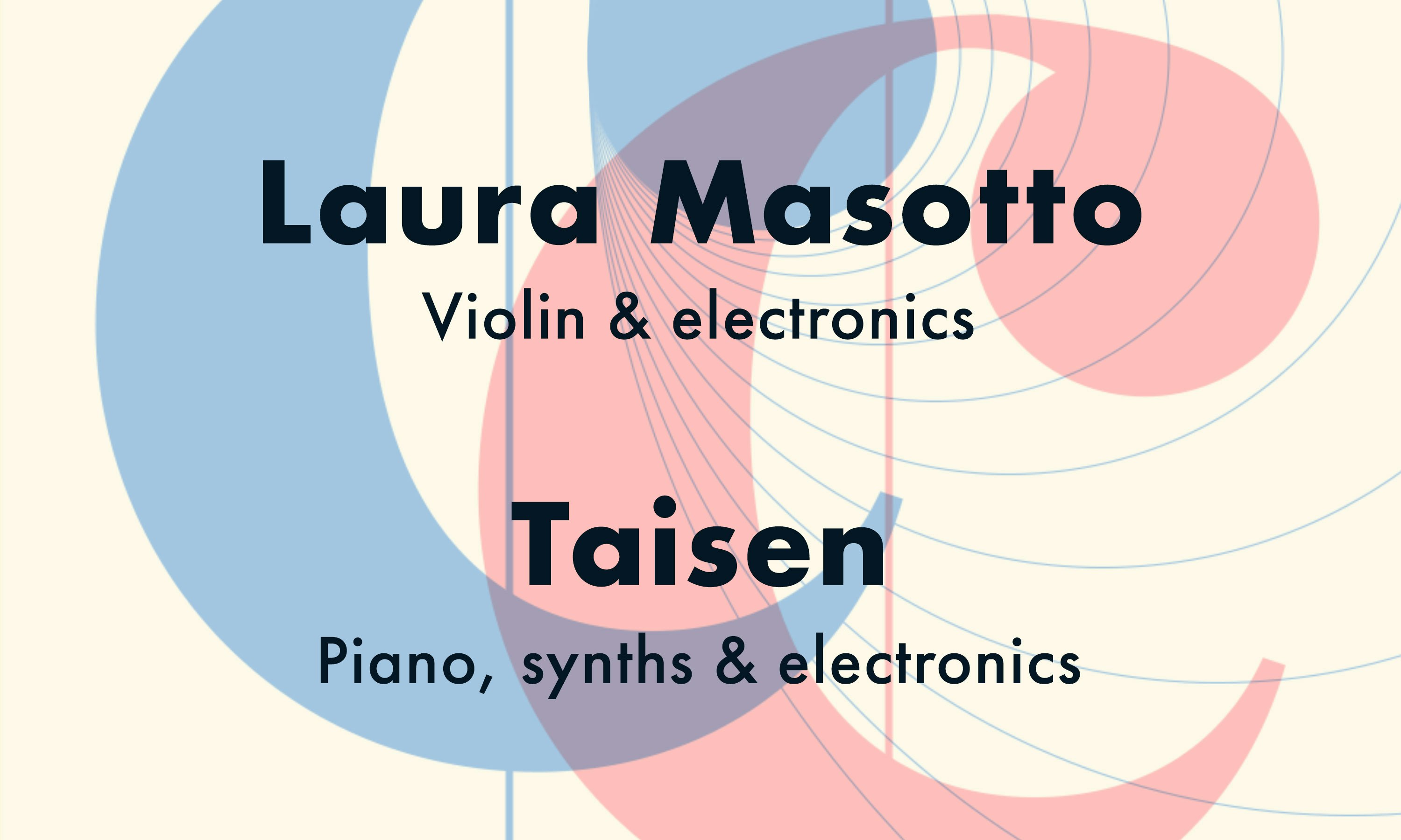 Counter Chamber: Laura Masotto, Taisen