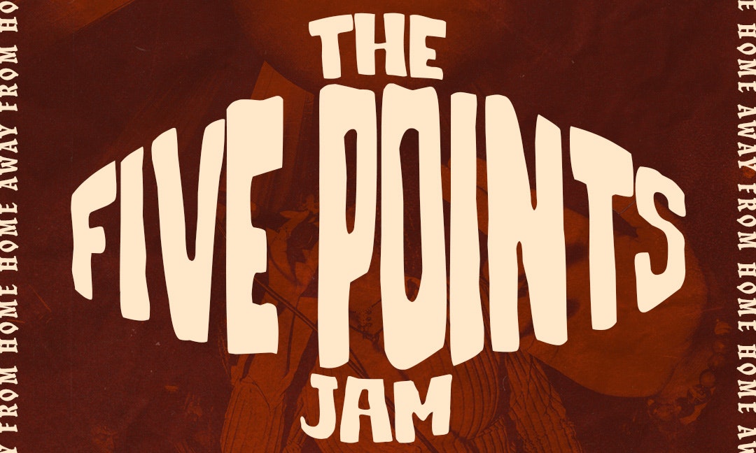 The Five Points Jam ft. Döella