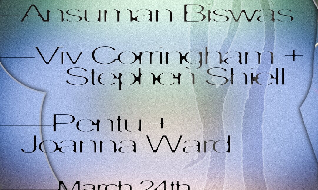 Corringham + Shiell, Pentu + Ward, Ansuman Biswas