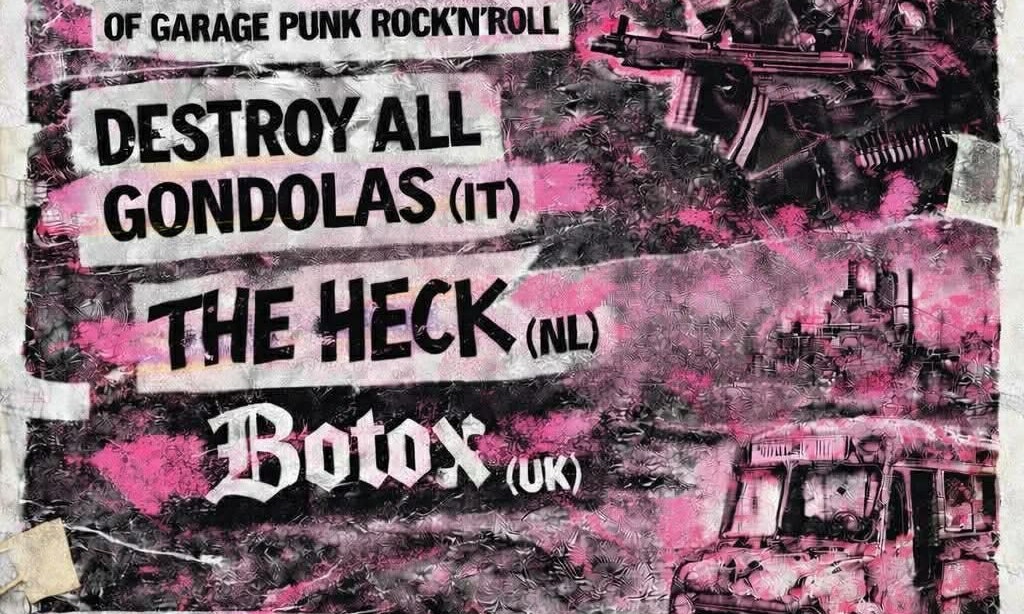 Botox, The Heck, Destroy All Gondolas