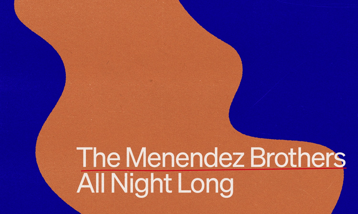 The Menendez Brothers