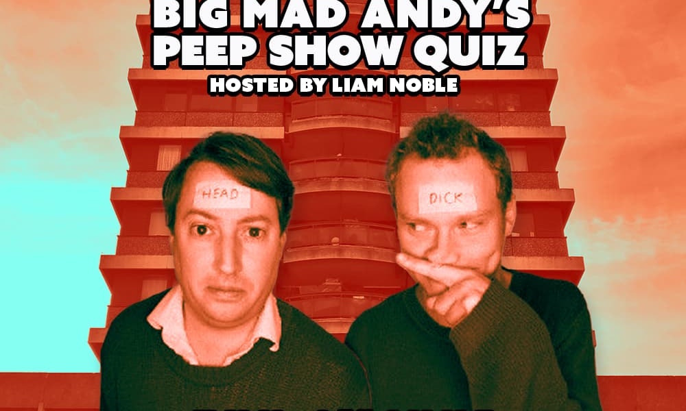 Big Mad Andy's Peep Show Quiz - Brixton Jamm