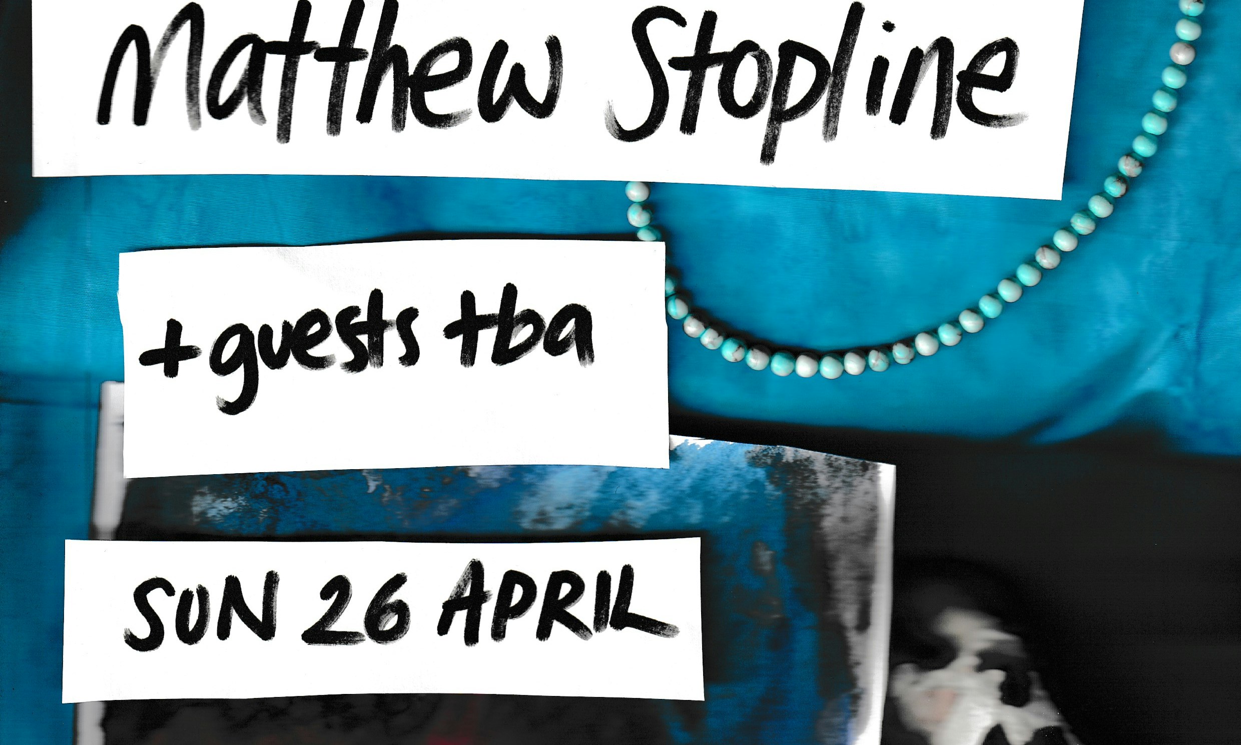 Kri, Matthew Stopline + guests tab