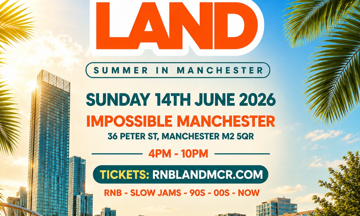 RNBLAND - Summer RnB Day Party in Manchester