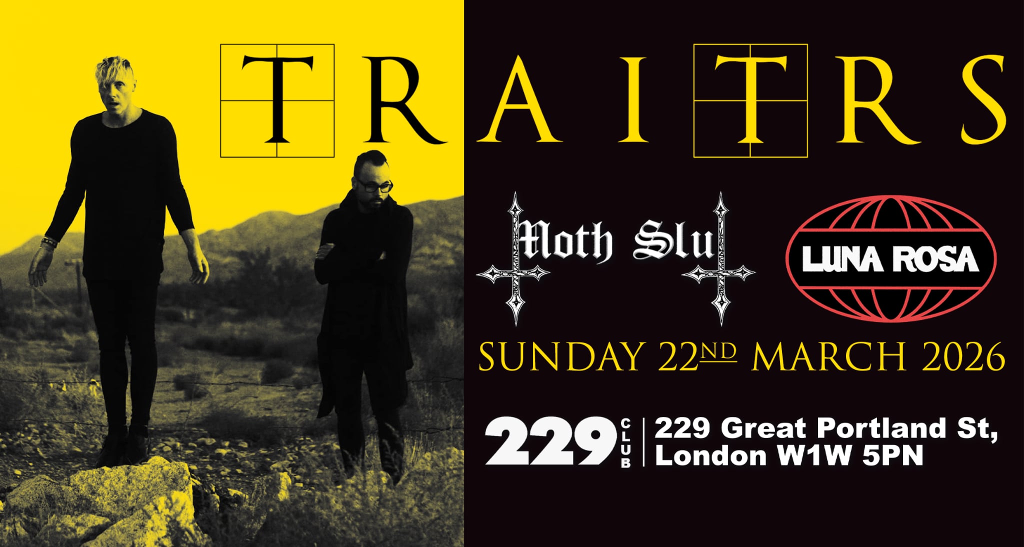 TRAITRS + MOTH SLUT & LUNA ROSA