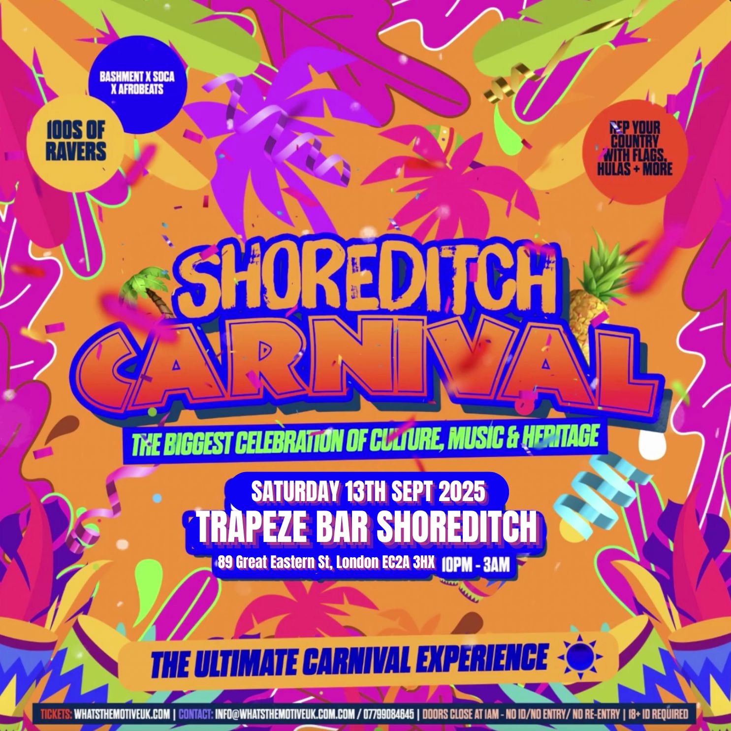 SHOREDITCH CARNIVAL - Shoreditch's LITTEST Carnival Party