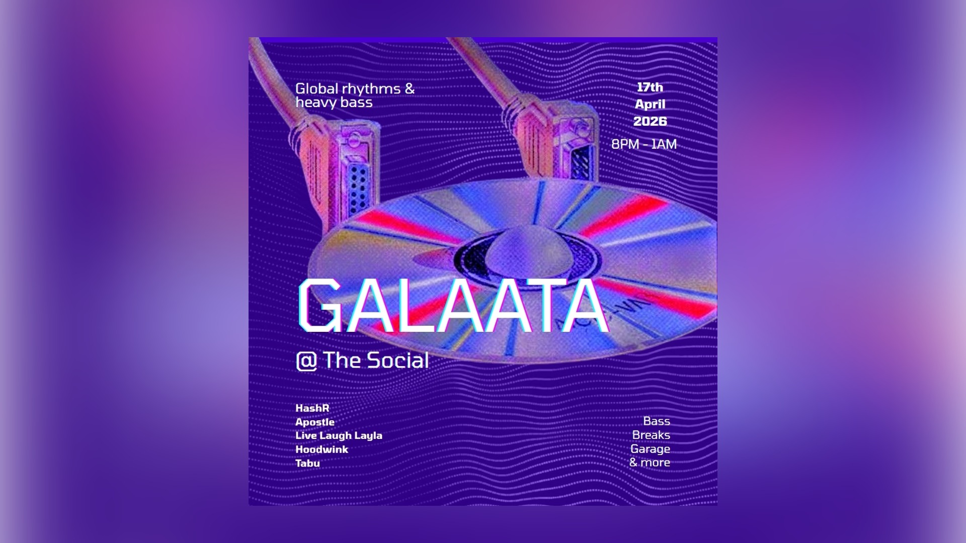 Galaata: HashR + Apostle + Live Laugh Layla + Hoodwink + Tabu