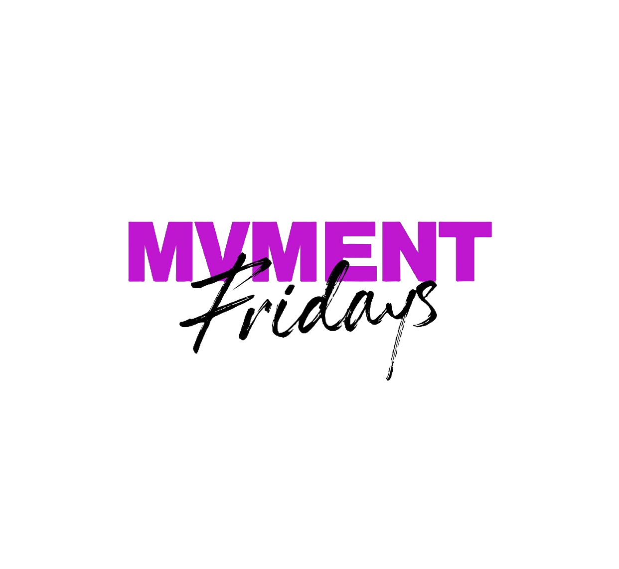 #Mvment Fridays 10TH APRIL 2026