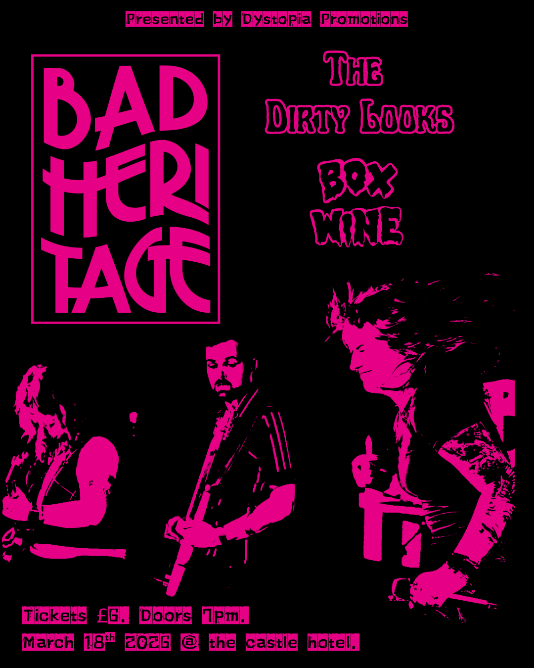 Bad Heritage, The Dirty Looks,  Box Wine