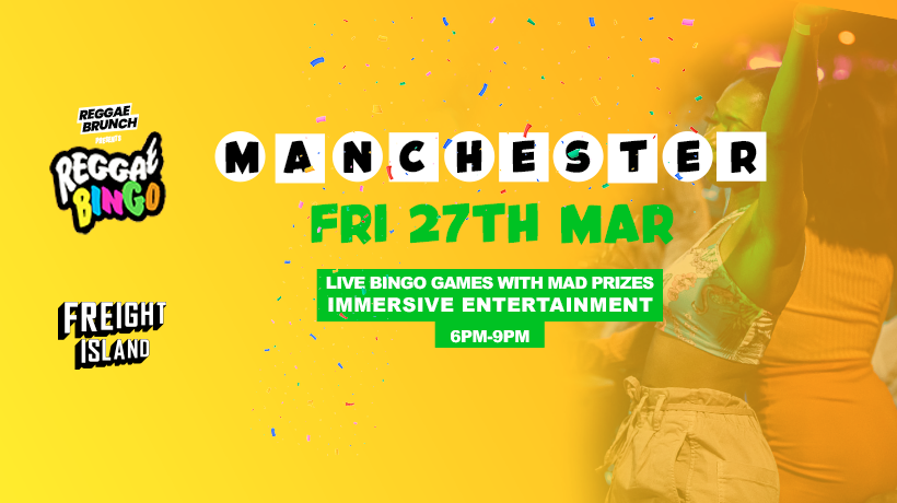 Reggae Bingo - Manchester - Fri 27th March