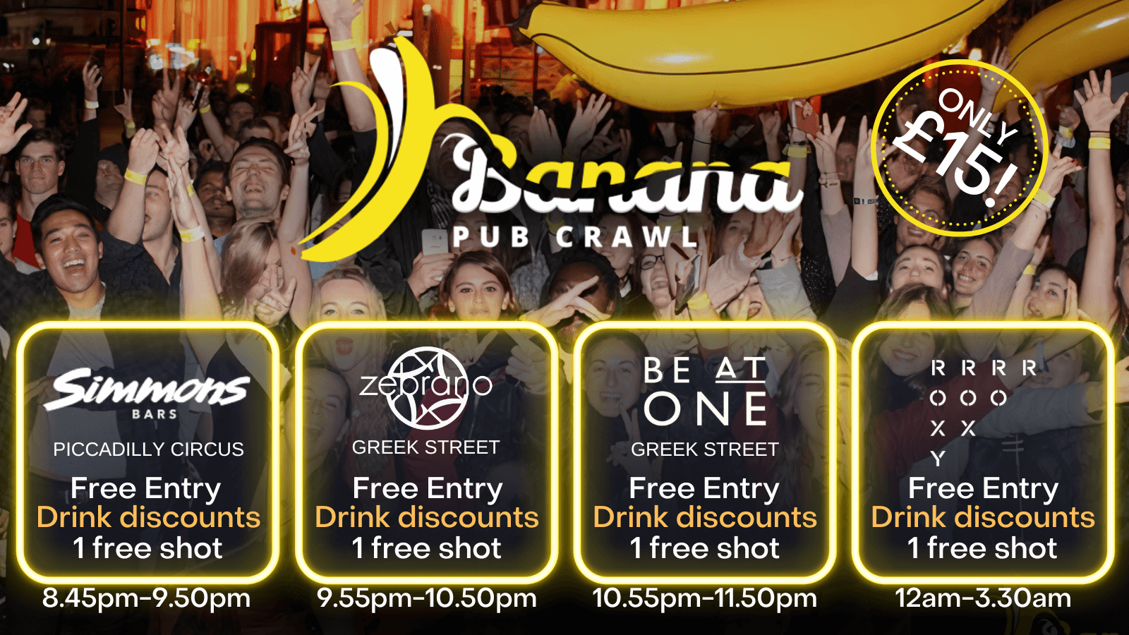 Ending at The Roxy - Banana Pub Crawl London - Saturday Tour