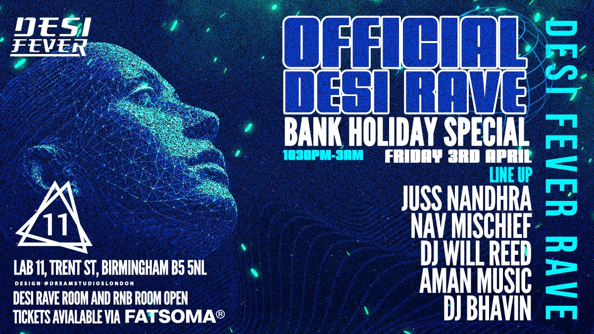 Desi Fever X LAB11: The Official Desi Rave🔊