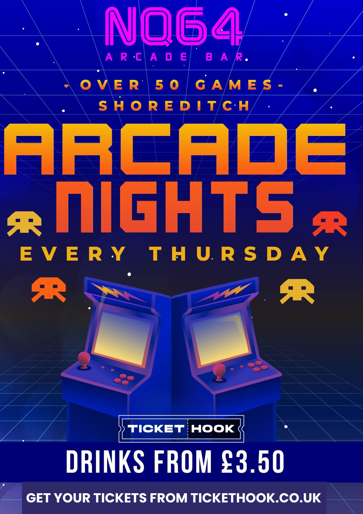 Arcade Nights @ NQ64 Shoreditch Thursday 23rd April