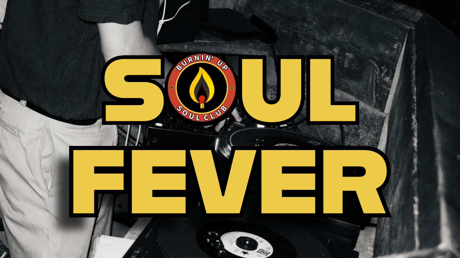 SOUL FEVER - Free Northern Soul Night