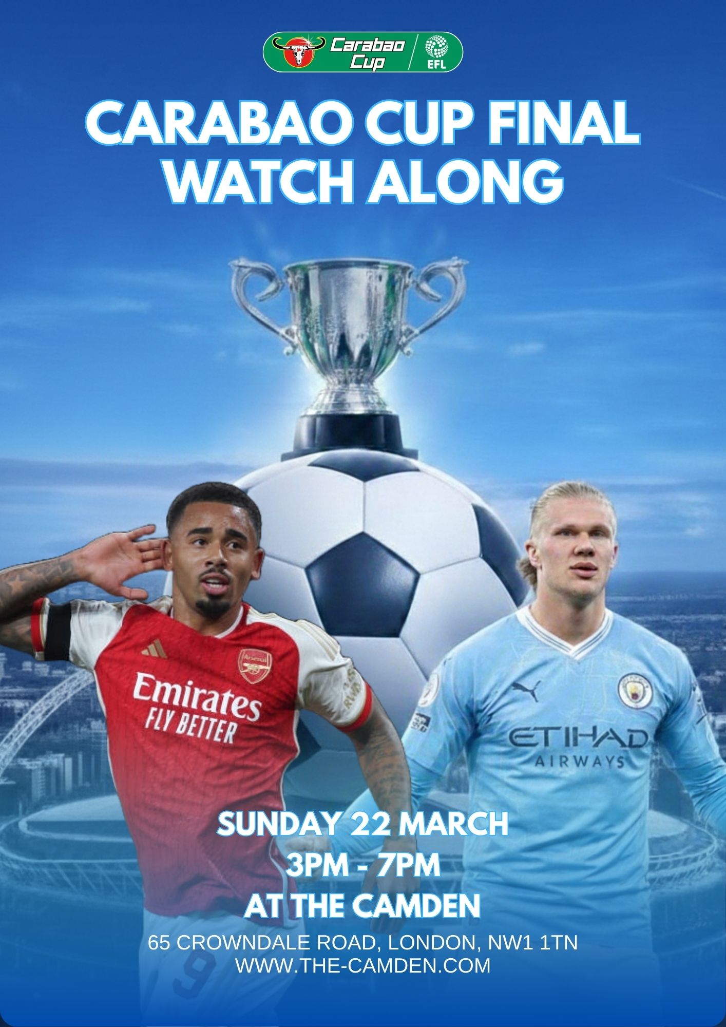 Carabao Cup Final Watch Along at The Camden