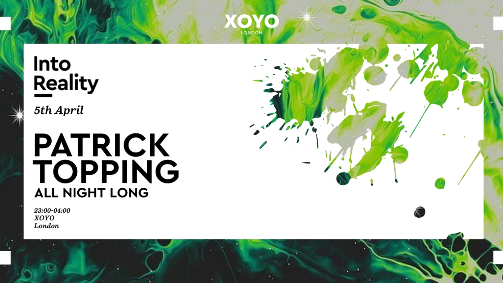 Into Reality: Patrick Topping [All Night long]