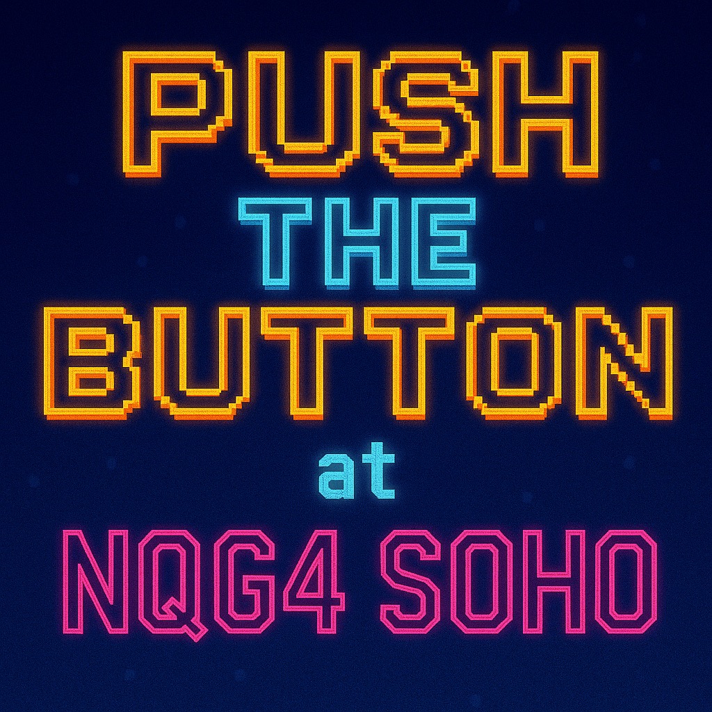 PUSH THE BUTTON - 90s, 00s, 10s London Arcade Party