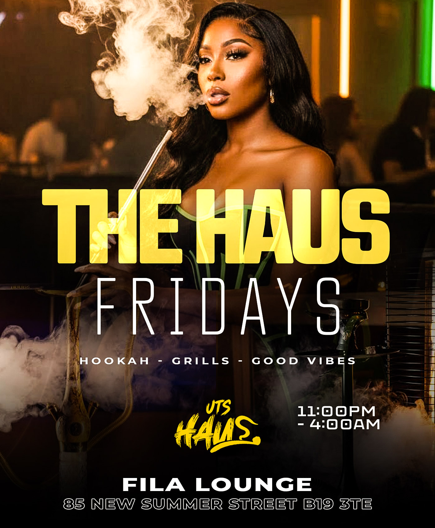 THE HAUS FRIDAYS