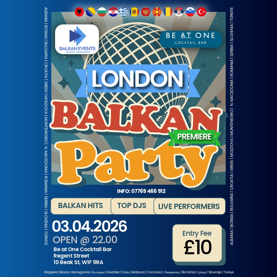 BALKAN Party LONDON - Premiere