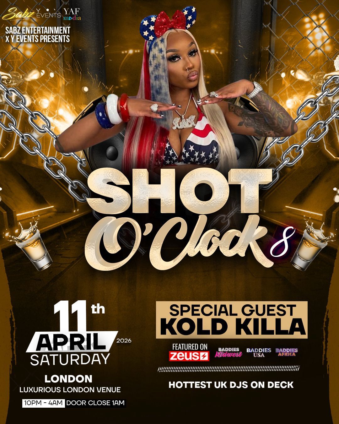 SHOT O'CLOCK 8 - HOSTED BY KOLD KILLA (LONDON, UK)