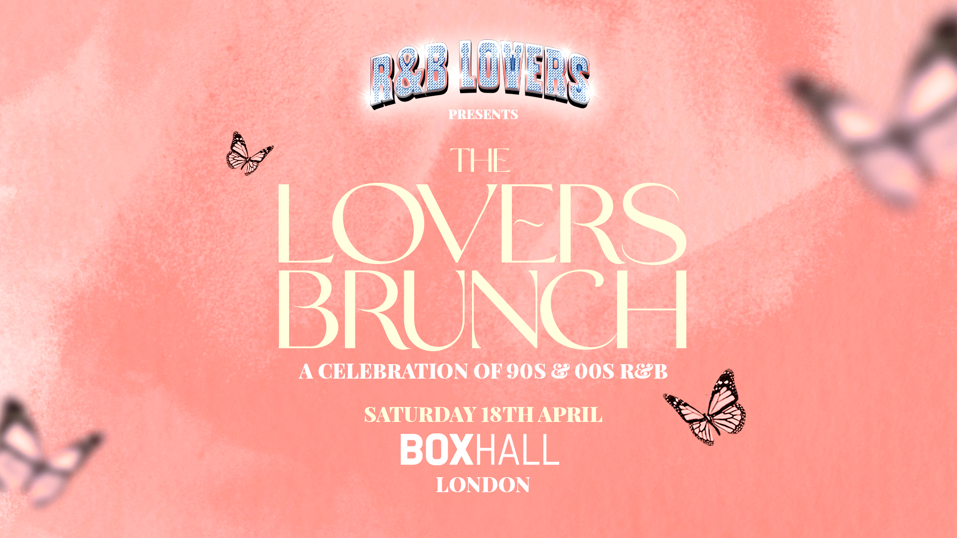 R&B Lovers: The Lovers Brunch - BOXHALL [TICKETS ON SALE NOW]