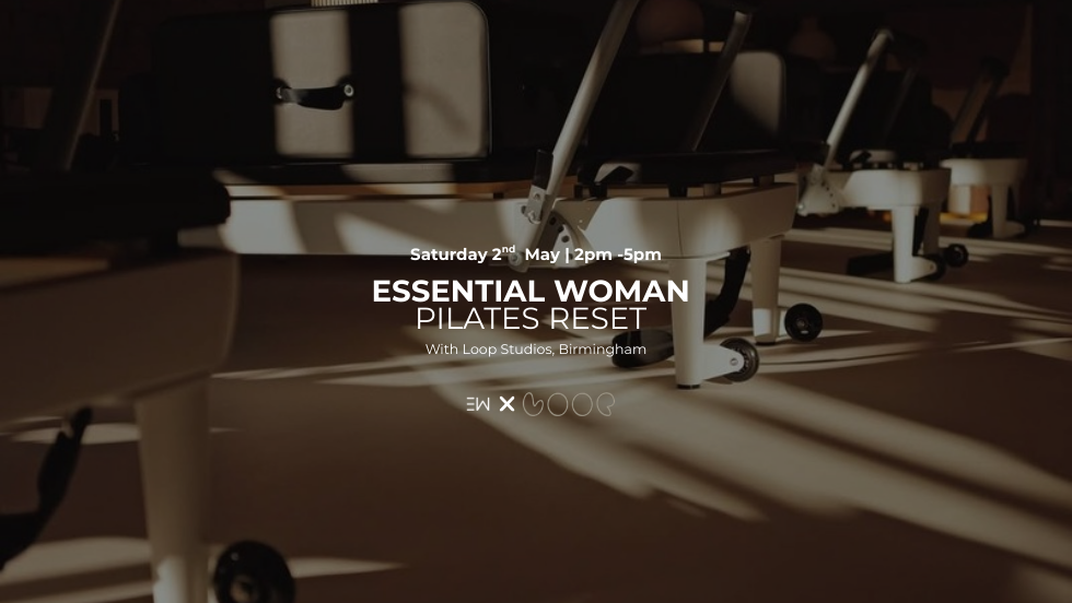 Birmingham - Essential Woman Pilates Reset & Social