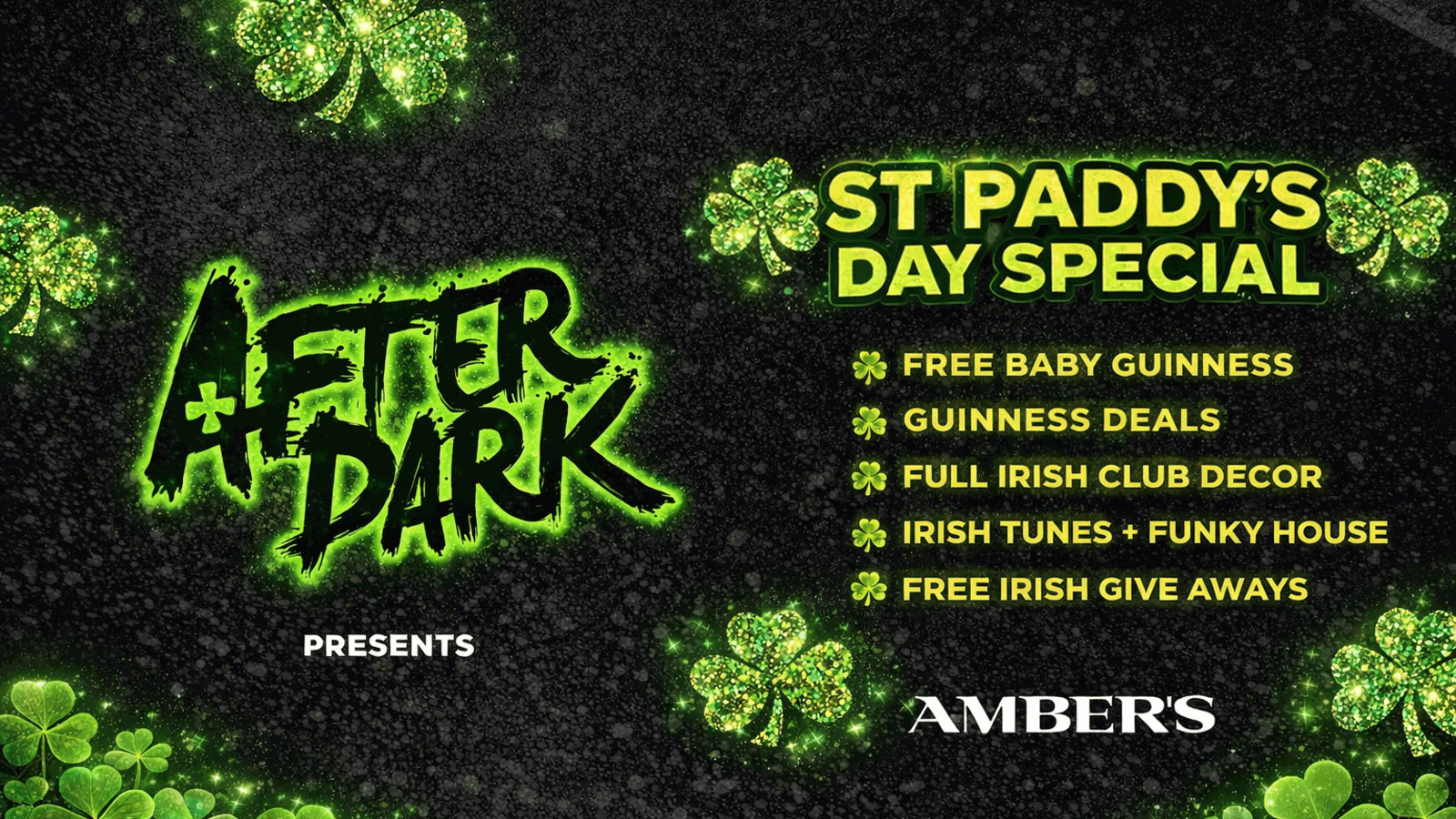 AFTER DARK ST PADDYS DAY 💚☘️ Manchester's Biggest Tuesday Night!