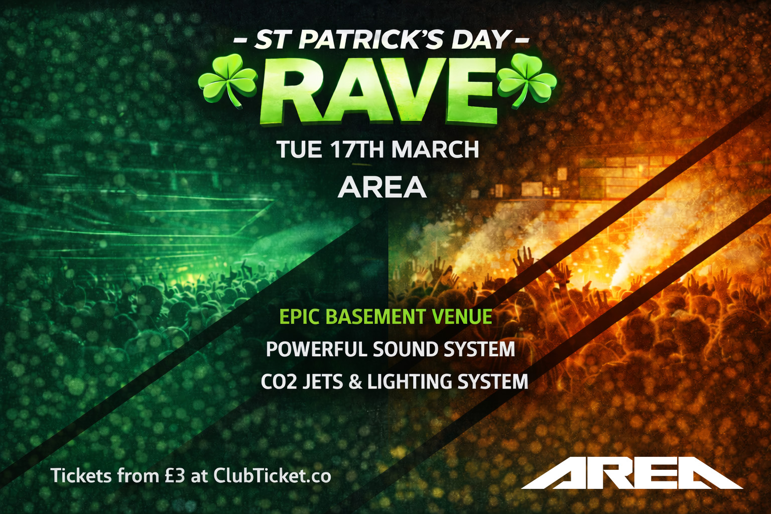 St Patrick’s Rave at Area Manchester