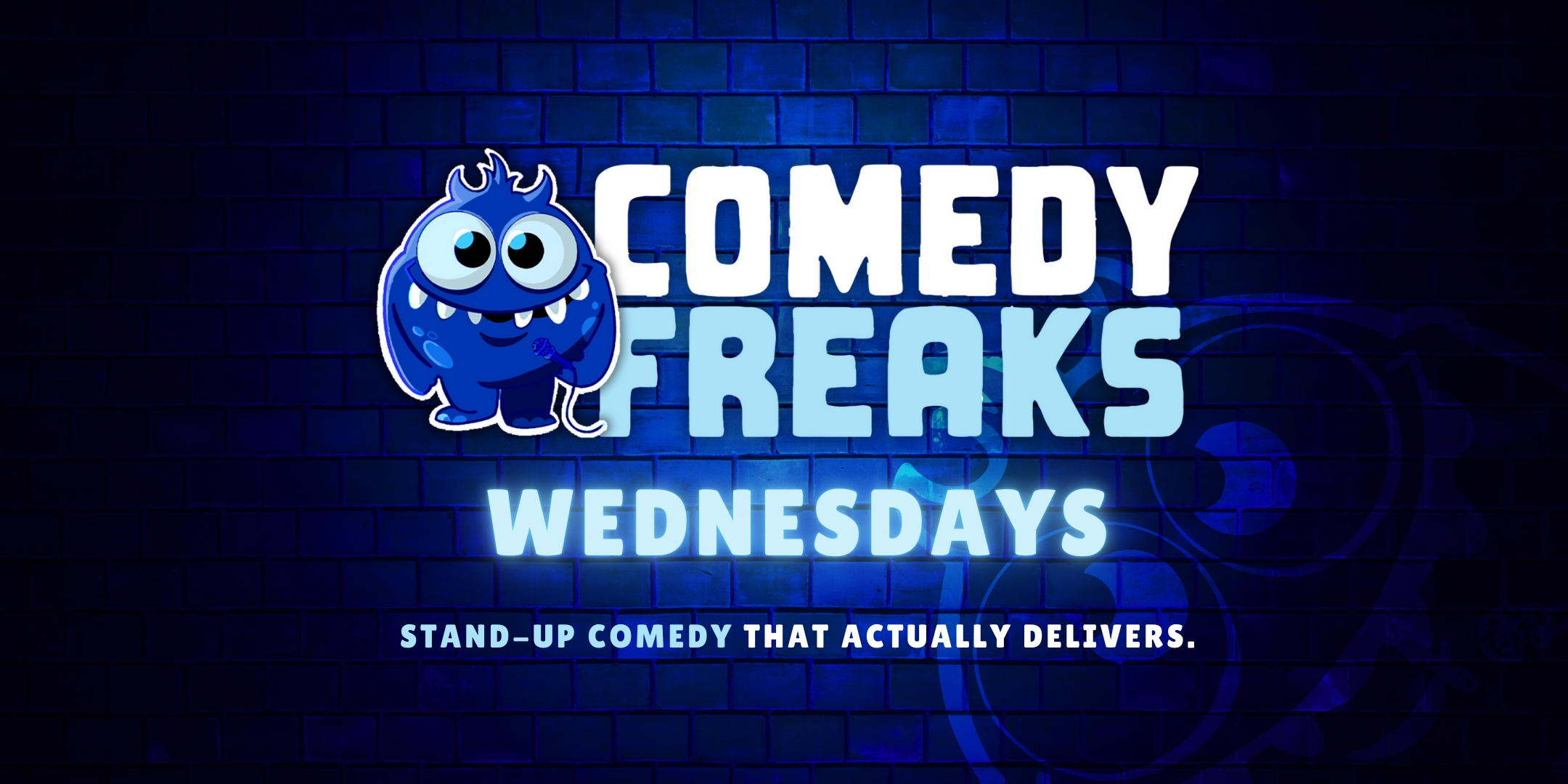 Wednesday Comedy Show - Comedy Freaks