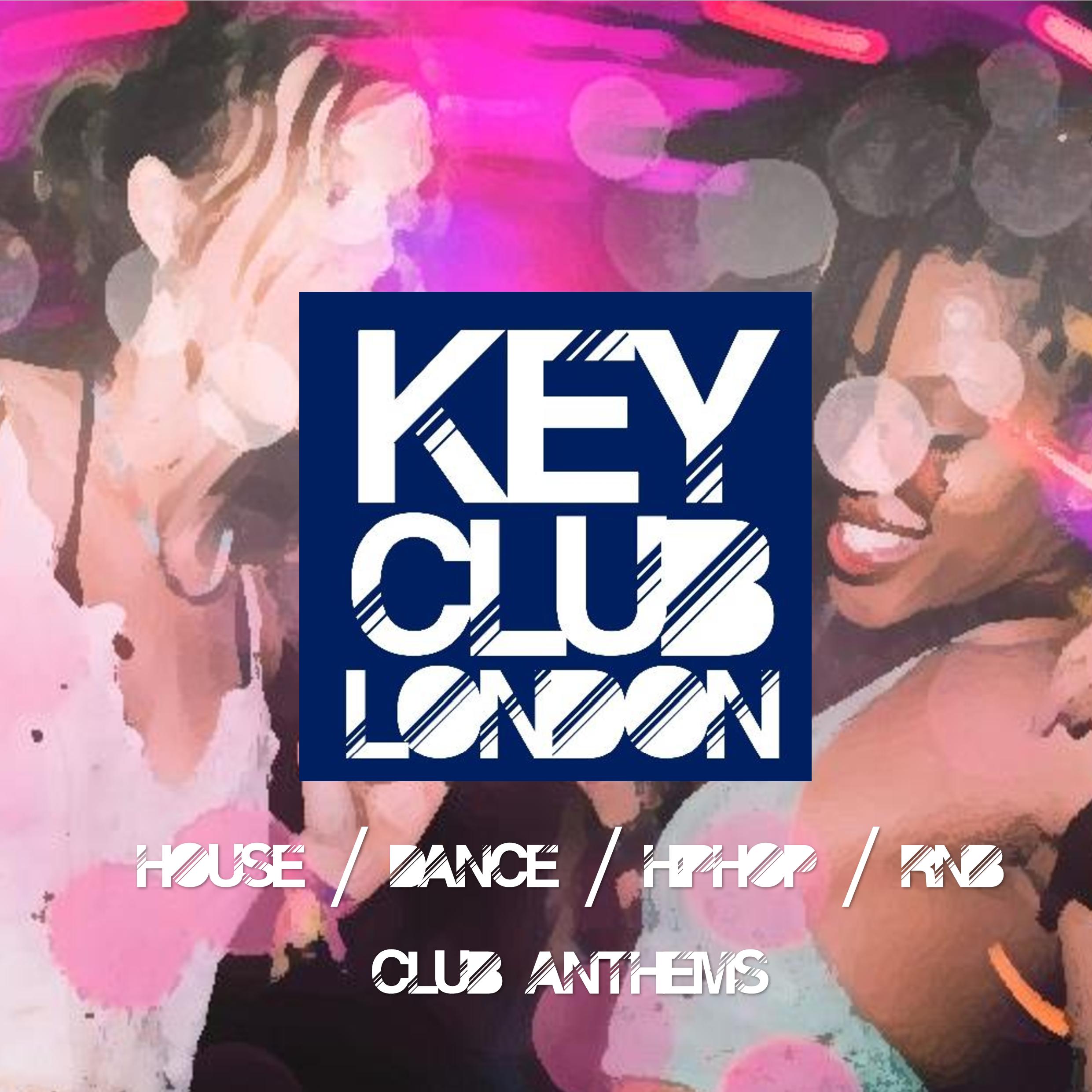 FRIDAYS @ THEROXYLONDON // DANCE/HOUSE/RNB/POP/CLUB ANTHEMS