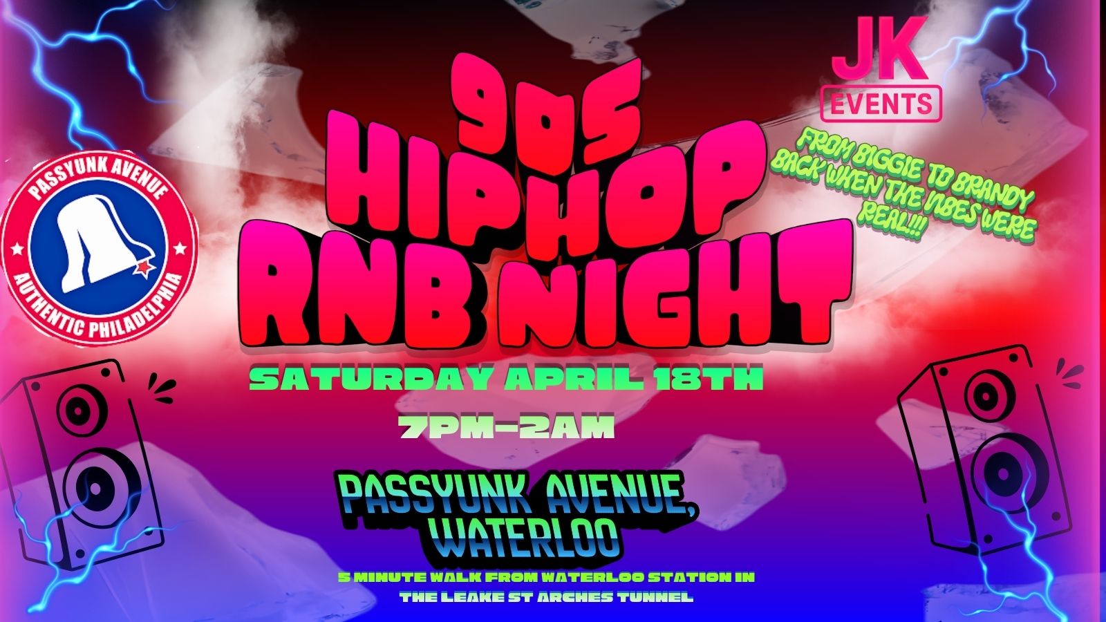 JKEVENTS PRESENTS: 90S HIP HOP N RNB NIGHT! LONDON DEBUT!!