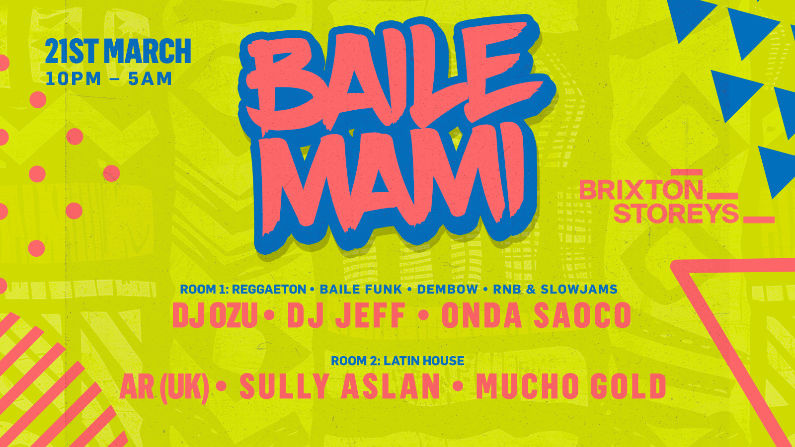BAILE MAMI - BRIXTON STOREYS