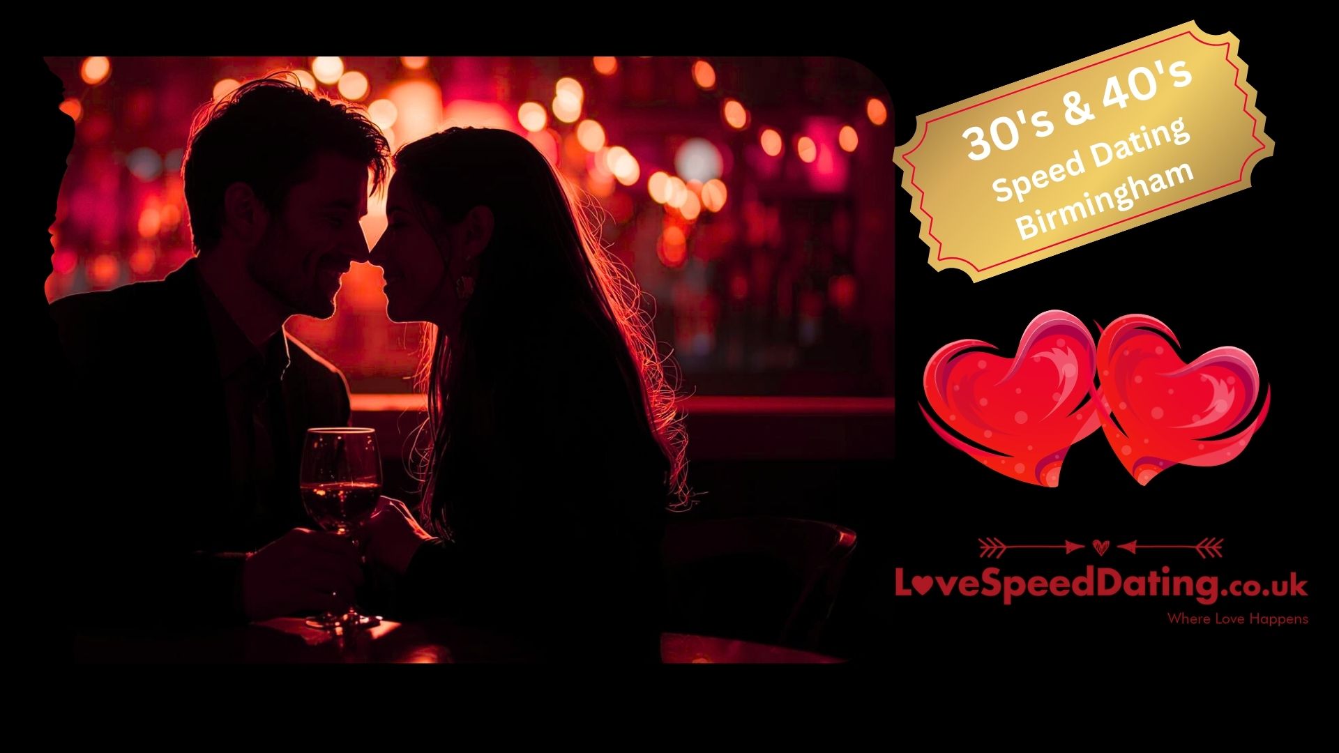 Speed Dating Singles Night Birmingham ages 30's & 40's