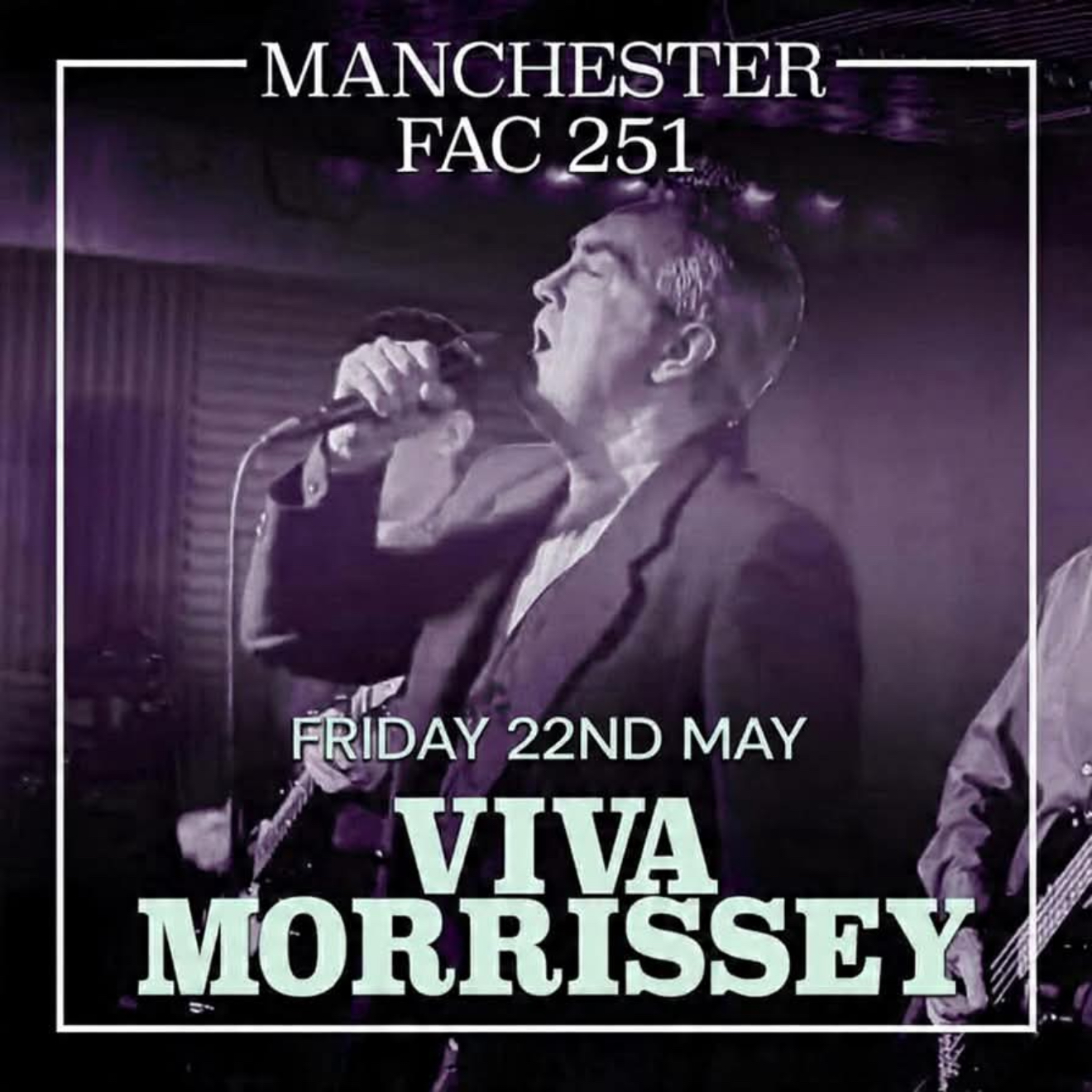 Viva Morrissey Live At Factory, Manchester. (Morrissey Birthday Special Show)