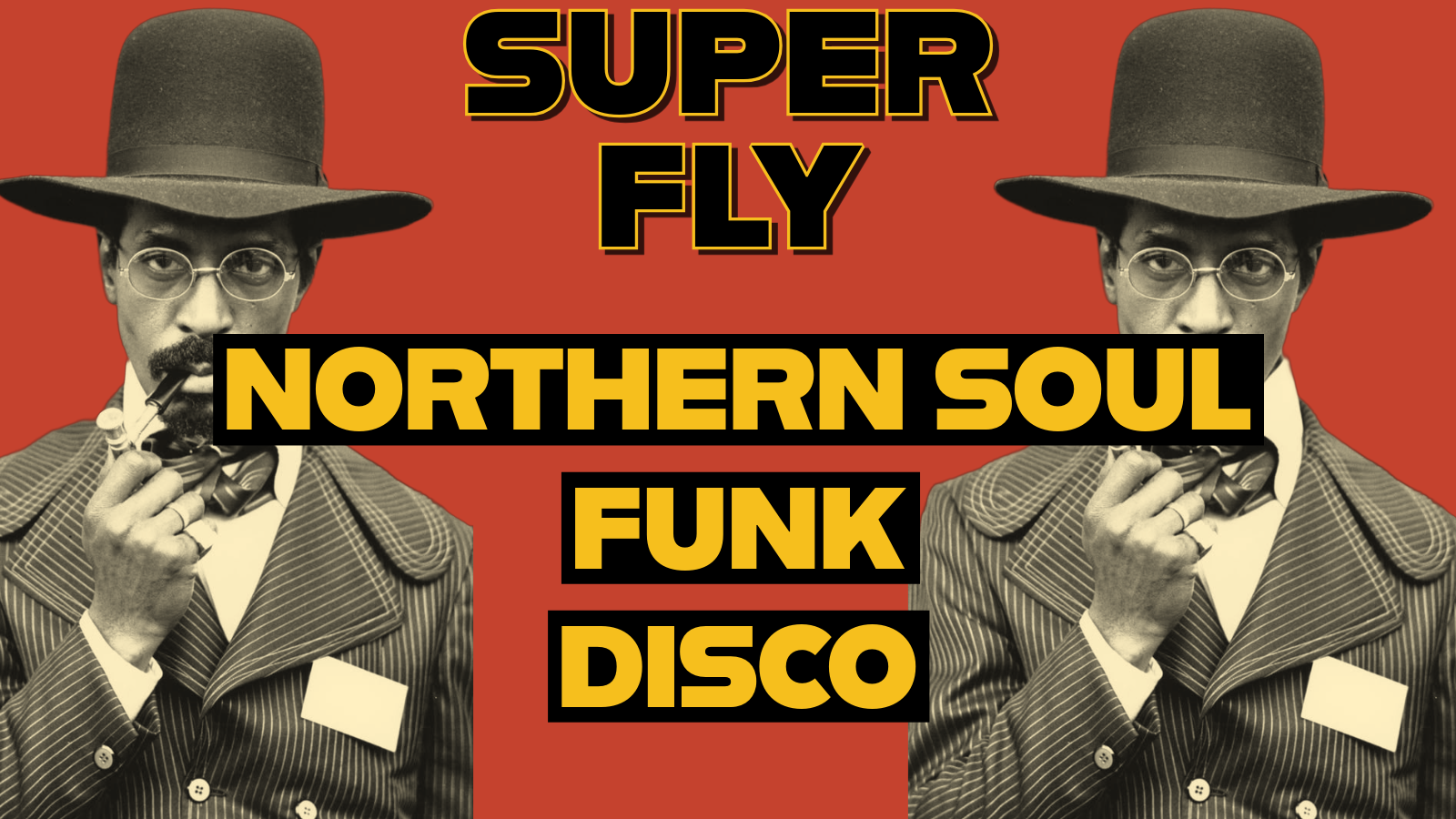 SUPER FLY - Manchester Vinyl Soul Night