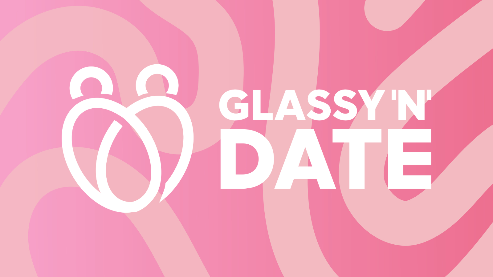 Glassy 'n' Date